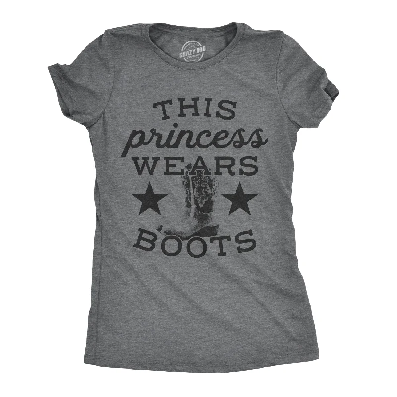 This Princess Wears Boots Women's T Shirt