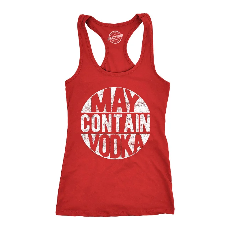 May Contain Vodka Women's Tank Top